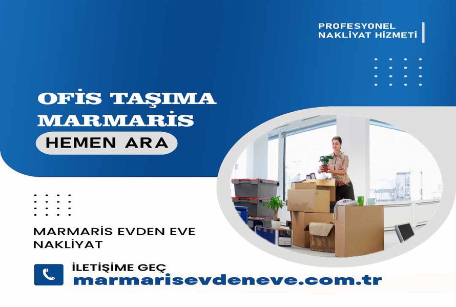 İş Yeri Taşıma Marmaris